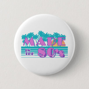 Made in the 80's 2 inch round button