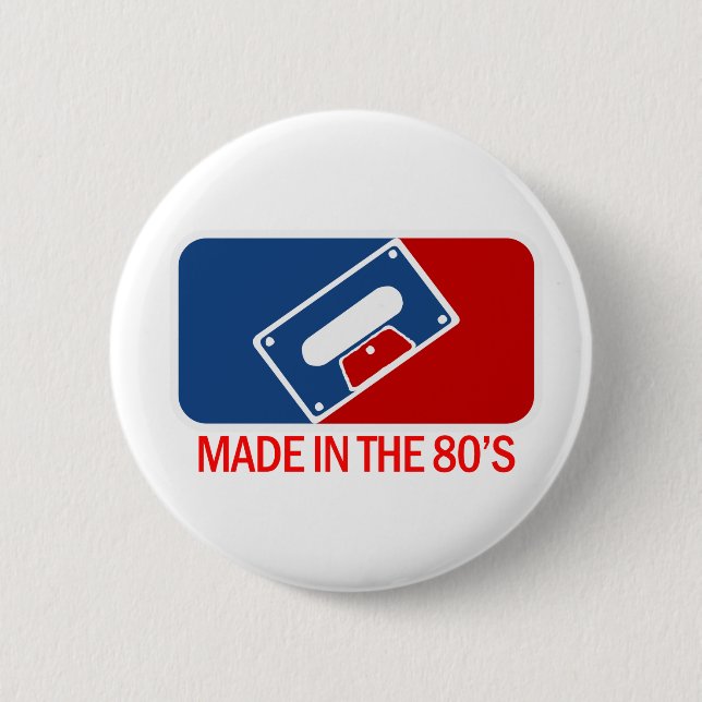 Made in the 80s 2 inch round button (Front)