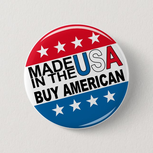 Made in the USA - Buy American 2 Inch Round Button (Front)