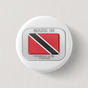Made in Trinidad and Tobago 1 Inch Round Button
