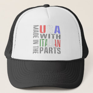 Made in USA with Italian Parts Trucker Hat