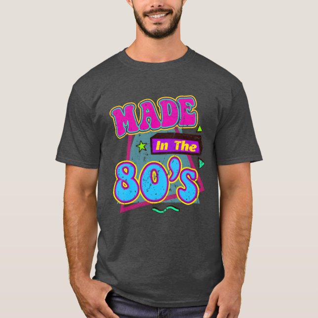 Made Inhe 80s gift T-Shirt (Front)