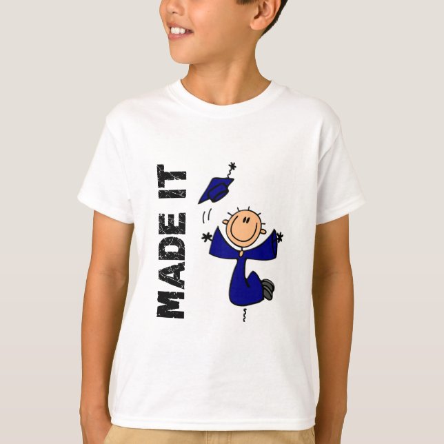 MADE IT Stick Figure Graduation T-Shirt (Front)