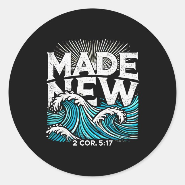 Made New Baptized Baptism  Classic Round Sticker (Front)