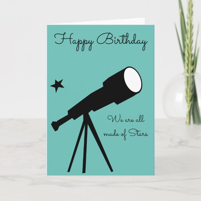 Made of Stars telescope birthday quote Card (Front)
