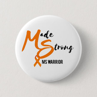 Made Strong MS Warrior 2 Inch Round Button