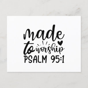 Made To Worship Psalm 95 1-01 (2) Invitation Postcard