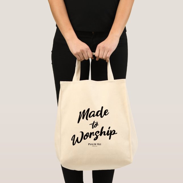 Made to Worship Psalm 95:1 Tote Bag (Front (Product))