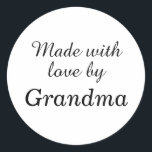 Made with Love by Grandma stickers<br><div class="desc">This sweet sticker is accented with the loving quote,  Made with love by Grandma,  making it perfect for cookies,  muffins,  cake,  mittens and other home made gifts.</div>
