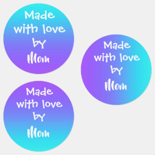 "Made With Love By Mom" Teal to Purple Labels