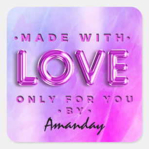 Made With Love Only For You By Name Pink Vivid Square Sticker