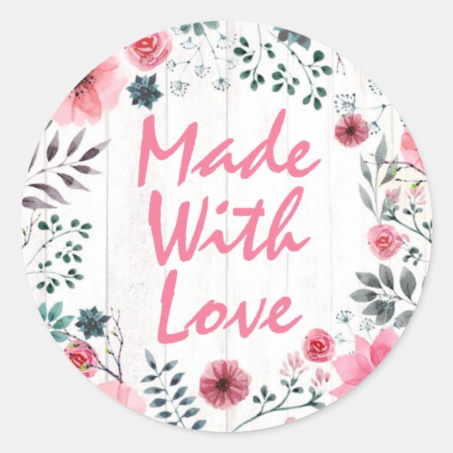 Made With Love Rustic Shabby Chic Roses Anemone Classic Round Sticker (Front)