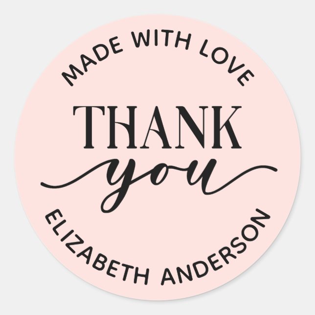 Made With Love Thank you Small Business Classic Round Sticker (Front)