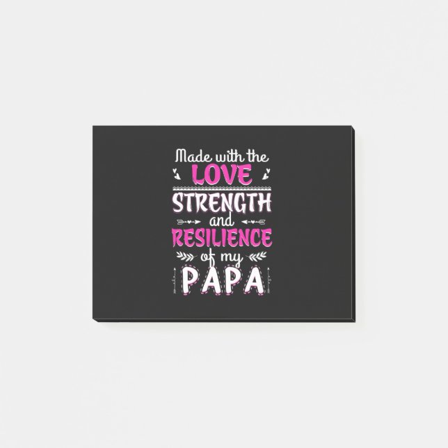Made With The Love Strength Resilience Of Fun Dad Post-it Notes (Front)