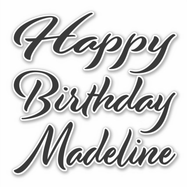 Madeline Name First Name black Sticker Birthday (Front)