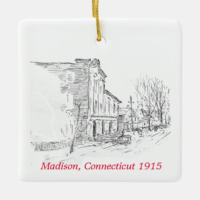Madison CT 1915 Ornament - Simpler Times (Front)