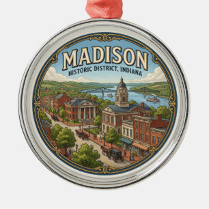 Madison Historic District Indiana Metal Ornament