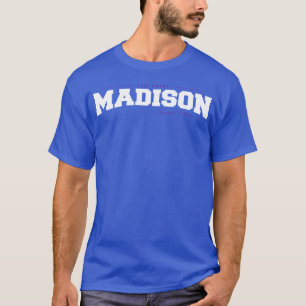 Madison Name Limited Edition Funny Retro Vintage f T-Shirt