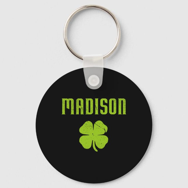 Madison Wi Shamrock Capital City St Patricks Day P Keychain (Front)