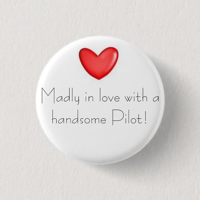 Madly in love 1 inch round button (Front)