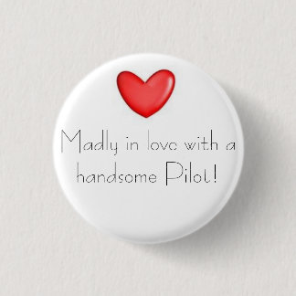 Madly in love 1 inch round button