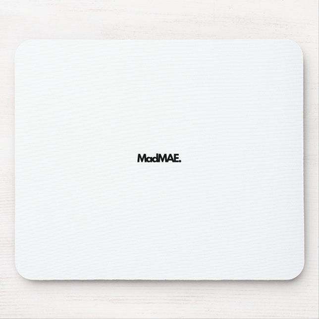 MadMAE Mouse Pad (Front)
