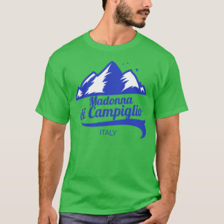 Madonna di Campiglio ski Italy 1 T-Shirt