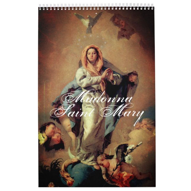 Madonna - Saint Mary - Mary - Mother of God Calendar (Cover)