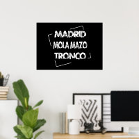 "MADRID MOLA MAZO TRONCO". EGB Retro 80S.