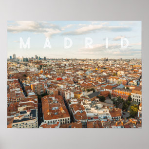 Madrid Spain Cityscape Travel Photo Poster