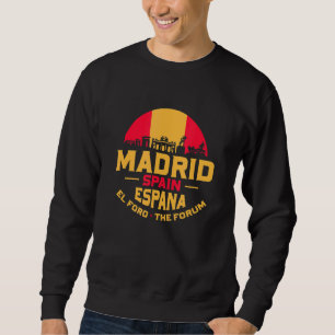 Madrid Spain Espana Historical Skyline Spanish Sweatshirt