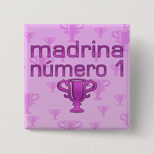 Madrina  Número 1 2 Inch Square Button (Front)