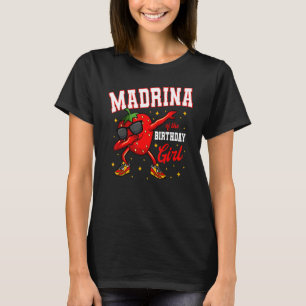 Madrina Of The Birthday Girl Dabbing Strawberry Bd T-Shirt