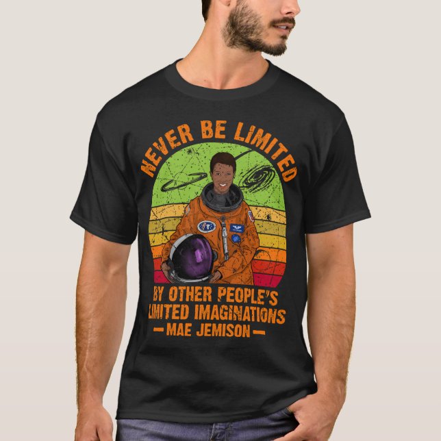 Mae Jemison - Never Be Limited By Other People'S L T-Shirt (Front)