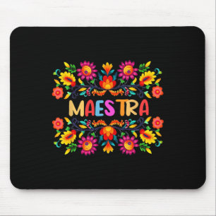 Maestra Cinco De Mayo Spanish Mexican Teacher Mouse Pad