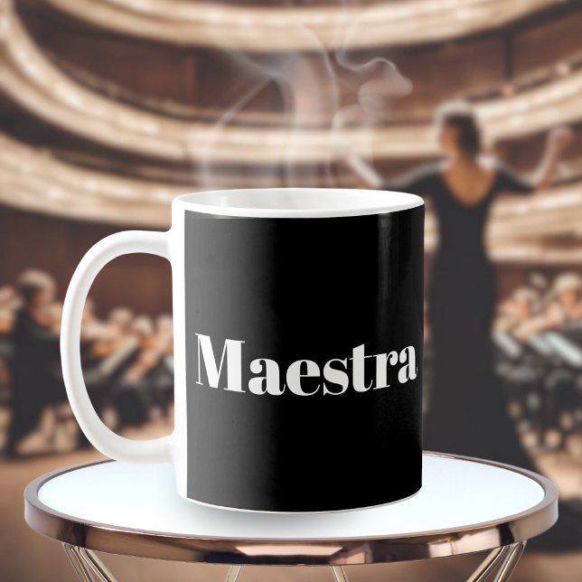 Maestra Conductor Pianist Musician Music Themed Coffee Mug (A novelty mug with 'Maestra' caption, for the female conductor, composer, music teacher or performer)