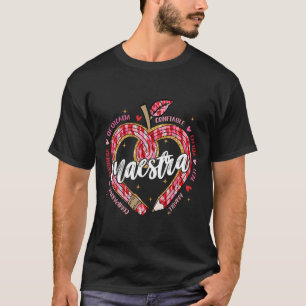 Maestra Pencil Spanish Teacher Bilingual Valentine T-Shirt