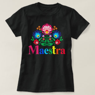 Maestra Proud Spanish Teacher Bilingual Teacher T-Shirt