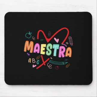 Maestra Spanish Teacher Foreign Language Spanish M Mouse Pad