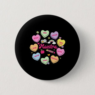 Maestra Valentine's Day Spanish Teacher Conversati 2 Inch Round Button