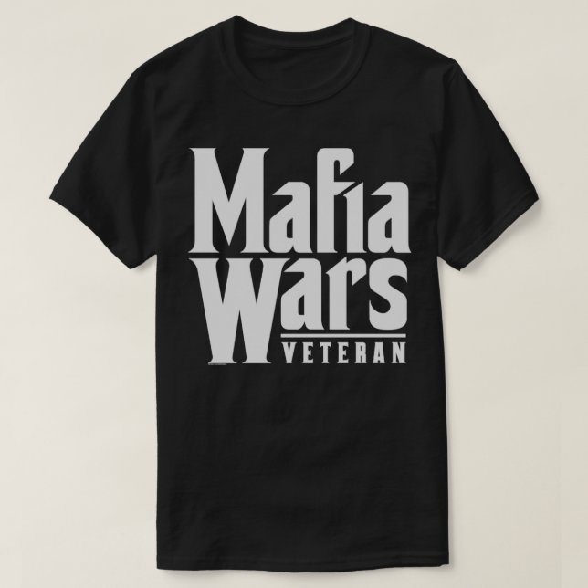 MAFIA WARS Veteran T-Shirt (Design Front)