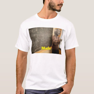 Mafs T-Shirt