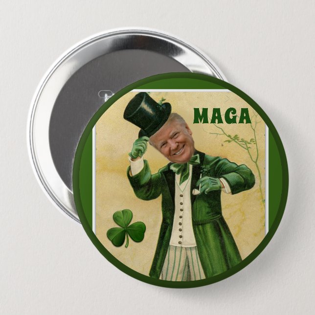 MAGA Donald Trump St. Patrick's Day Shamrocks 4 Inch Round Button (Front & Back)