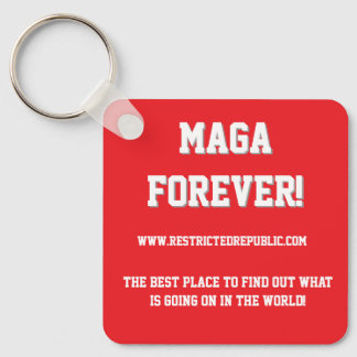 MAGA FOREVER - Restrictedpublic.com your best plac Keychain