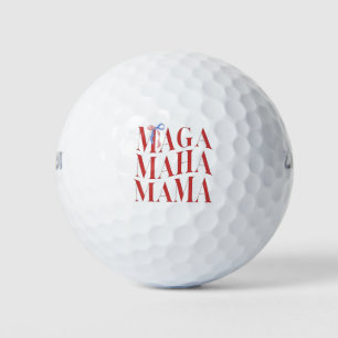 MAGA MAHA Mama Mothers Day Mom Make America Health Golf Balls