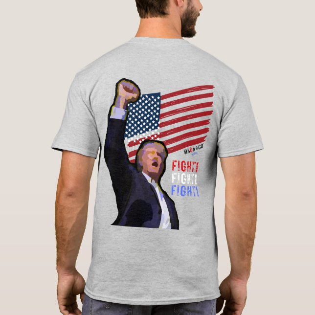 MAGA 'Merica FIGHT Pop Art Trump  T-Shirt (Back)