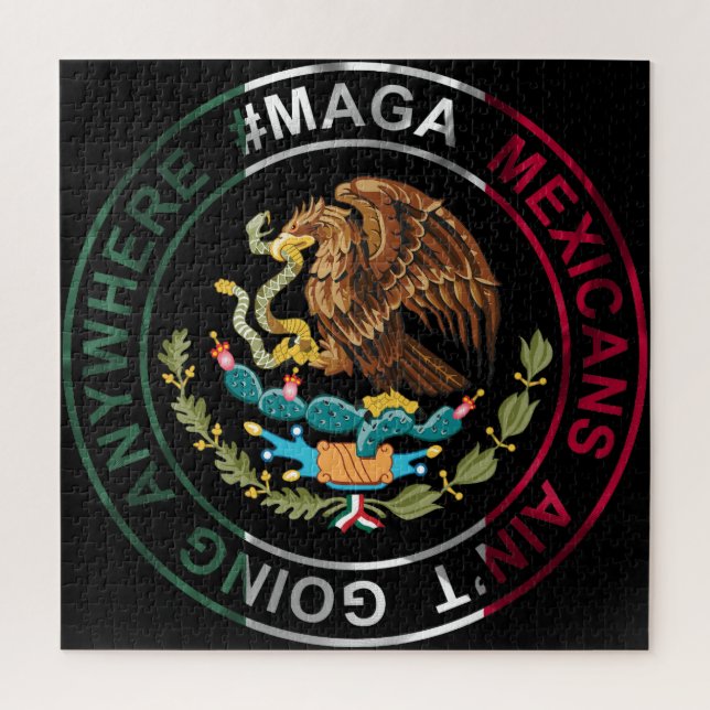 MAGA Mexicans Ain't Going Anywhere Jigsaw Puzzle (Vertical)