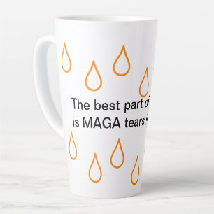 MAGA Tears Latte Mug