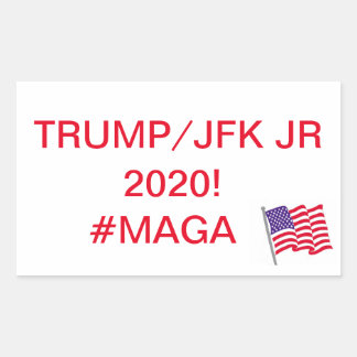 MAGA! VOTE FOR TRUMP/JFK JR 2020! STICKER