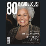 Magazine Cover 80th Birthday Welcome Sign Flyer<br><div class="desc">Magazine Cover 80th Birthday Welcome Sign. Celebrate in style with this glamorous 80th birthday invitation designed in a chic magazine-cover style. Featuring bold typography, photo-forward layout, and luxe details, it’s the perfect way to set the tone for a fashionable and unforgettable milestone party. Personalize with your own photo and event...</div>